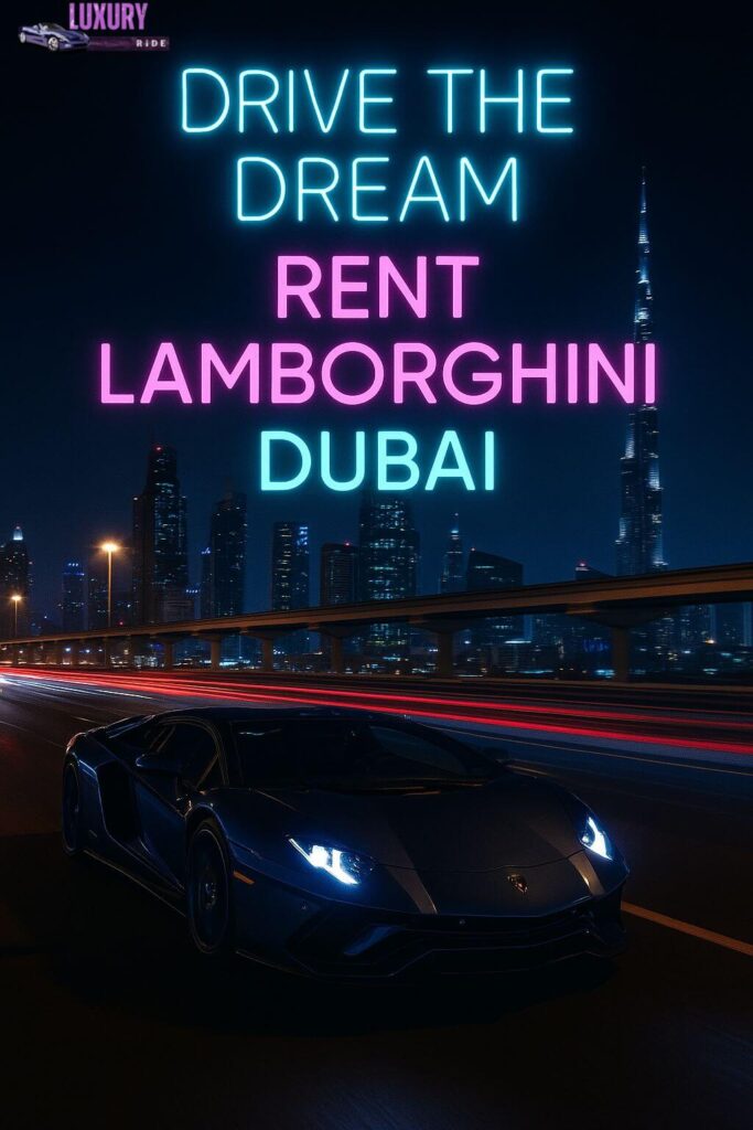 Rent Lamborghini Dubai